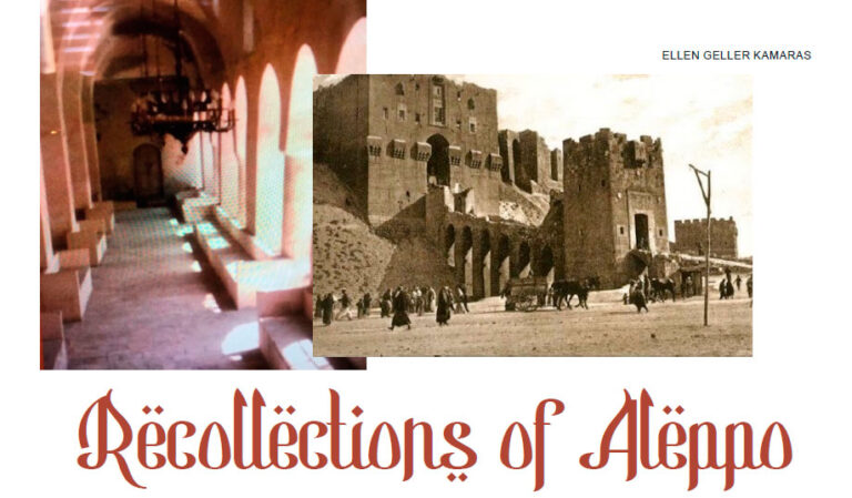 Recollections of Aleppo